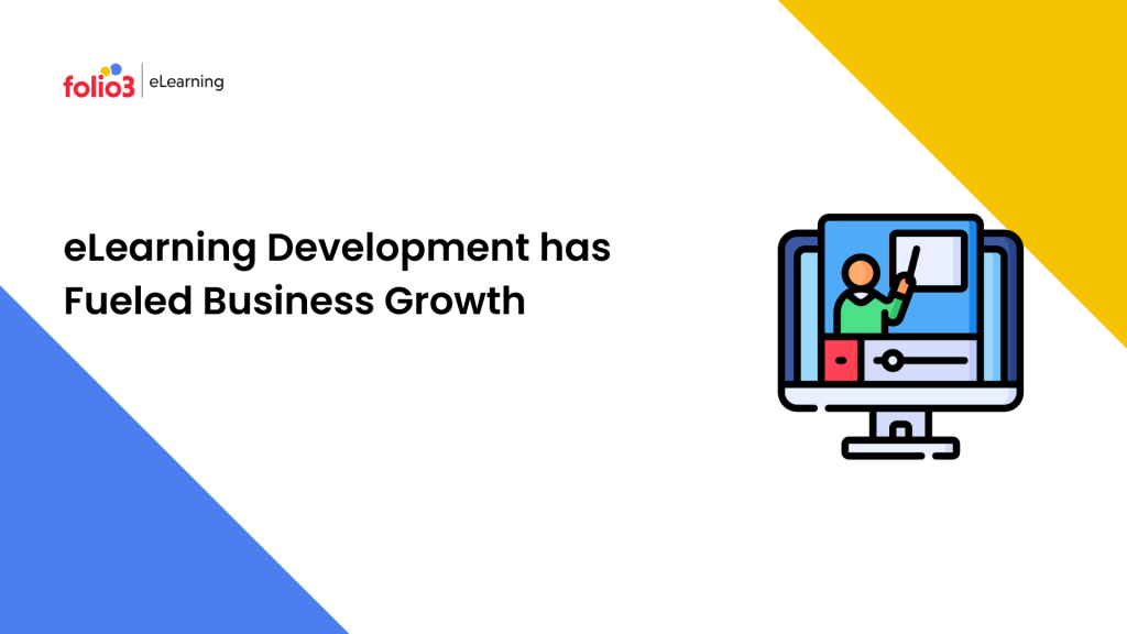 elearning development has fueled business growth