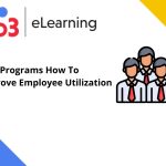 LMS Programs How To Improve Employee Utilization