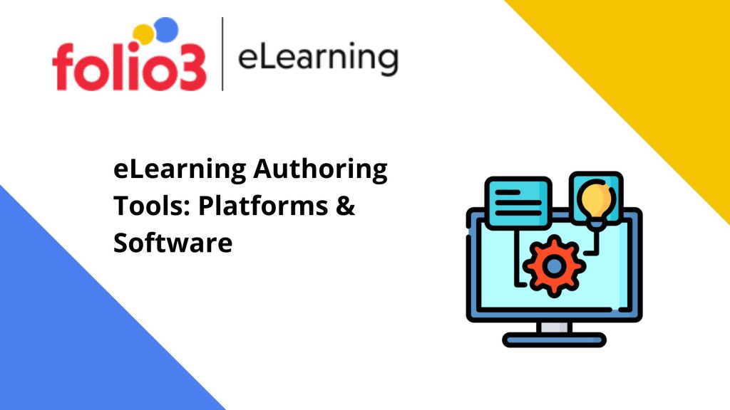 eLearning Authoring Tools, Platforms & Software