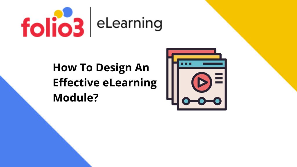 How to design an effective elearning module