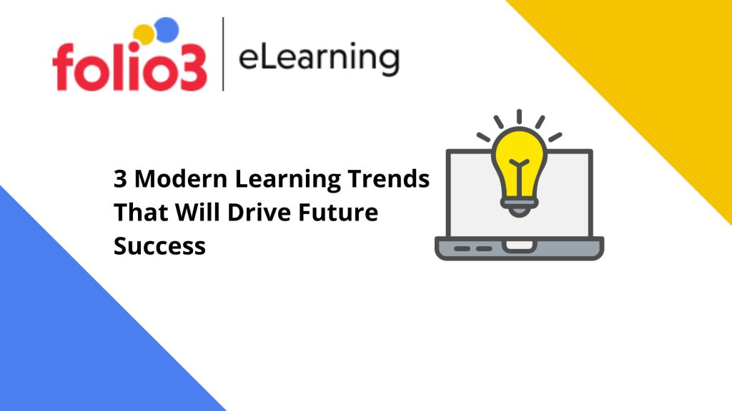 Modern Learning Trends