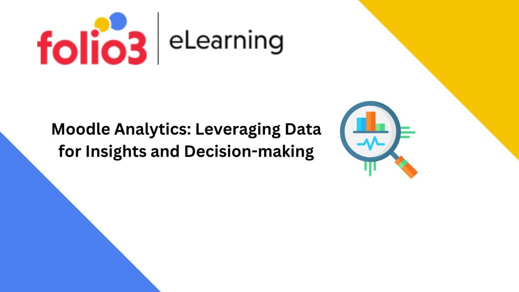 Moodle Analytics: Leveraging Data for Insights