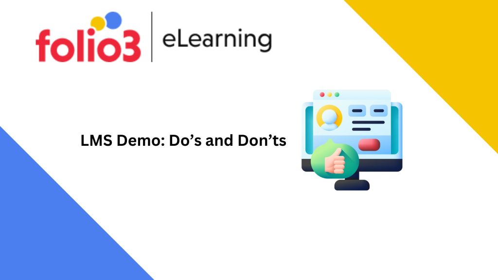 LMS Demo Do’s and Don’ts